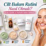 Güncel cilt bakım rutini rehberi öne çıkan görseli